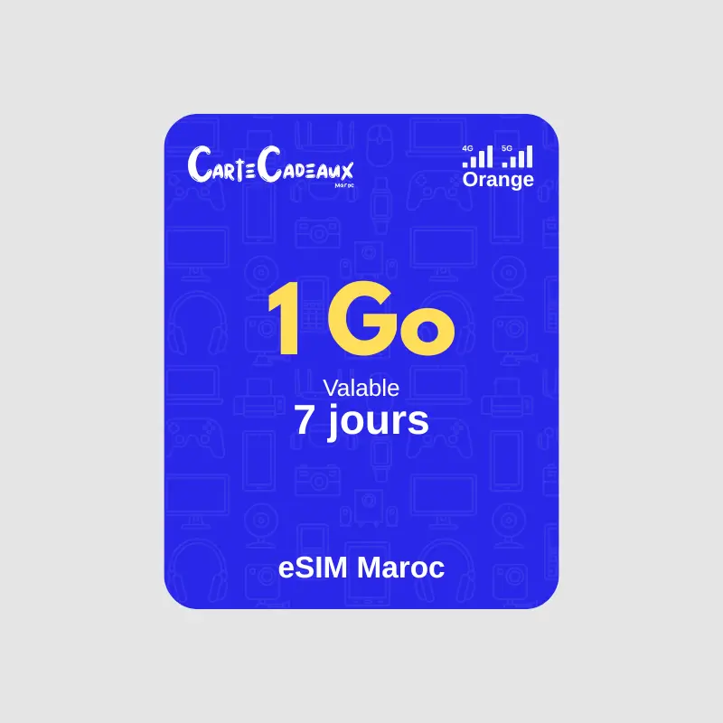 eSIM Maroc - 1 Go valable 7 jours - Réseau Orange 5G - CarteCadeaux Maroc