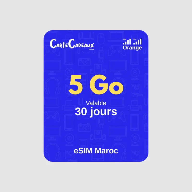eSIM Maroc - 5 Go valable 30 jours - Réseau Orange 5G - CarteCadeaux Maroc